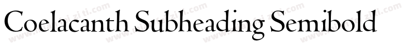 Coelacanth Subheading Semibold字体转换